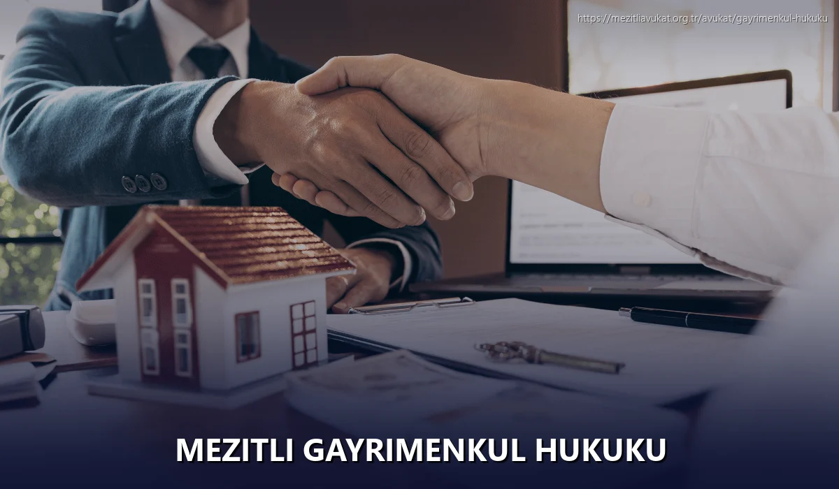 Mezitli Gayrimenkul Hukuku