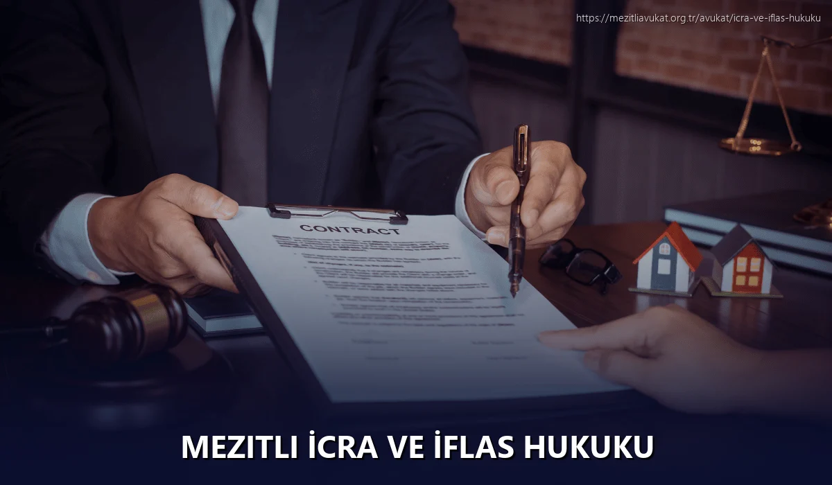 Mezitli İcra ve İflas Hukuku
