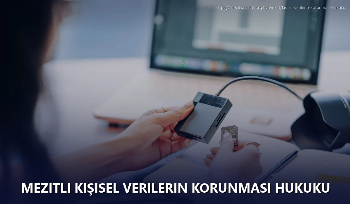 Mezitli Kişisel Verilerin Korunması Hukuku
