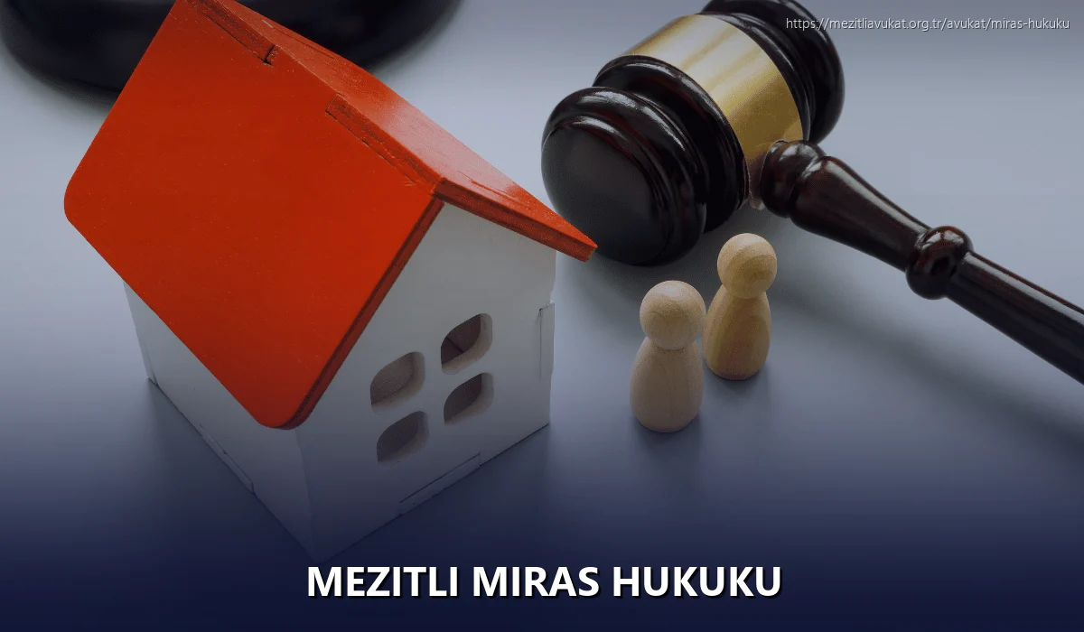 Mezitli Miras Hukuku