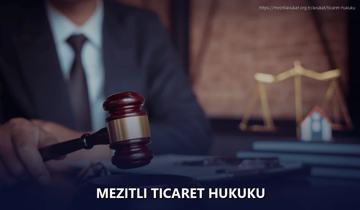 Mezitli Ticaret Hukuku
